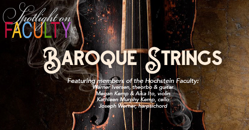 Spotlight on Faculty – Baroque Strings
